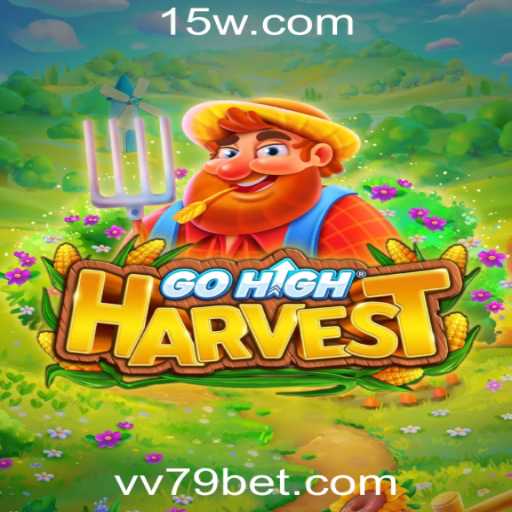 GoHighHarvest: Um Novo Horizonte na Plataforma 79bet.com