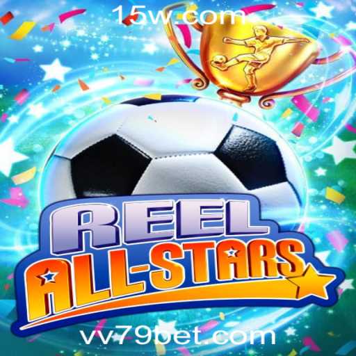 ReelAllStars: O Jogo Emocionante na Plataforma 79bet.com